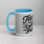 Teaching: Fueled by Coffee and Patience Mug - Image 17