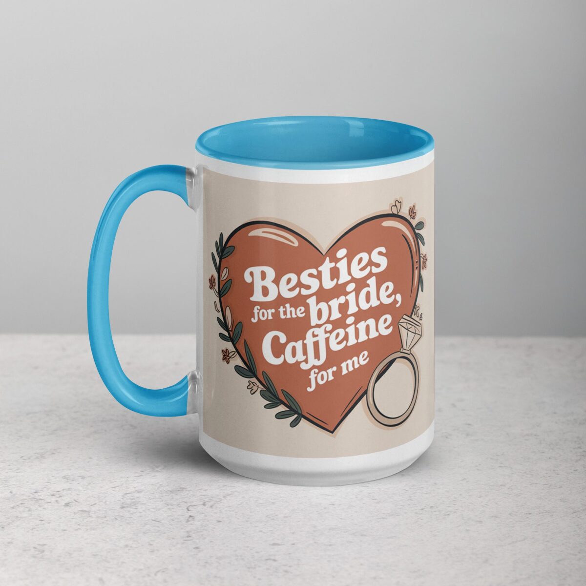 Besties for the Bride, Caffeine for Me Mug - Image 17