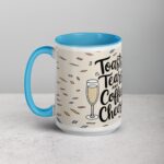 Toasts, Tears, and Coffee Cheers Mug - Image 17
