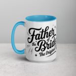 Father of the Bride: The Original VIP Coffee Mug - Image 17