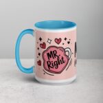 Mr. Right (Every Now and Then) Husband Coffee Mug - Image 17