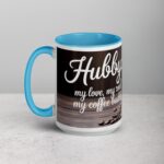 Hubby: My Love, My Rock, My Coffee Buddy Mug - Image 17