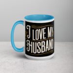 I Love My Husband Elegant Coffee Mug & Tea Cup - Image 17