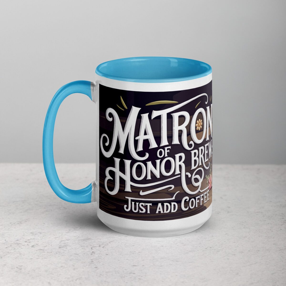 Matron of Honor Brew: Just Add Coffee - Image 17