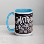 Matron of Honor Brew: Just Add Coffee - Image 17