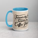 Forever My Love, Forever My Coffee Partner - Image 17