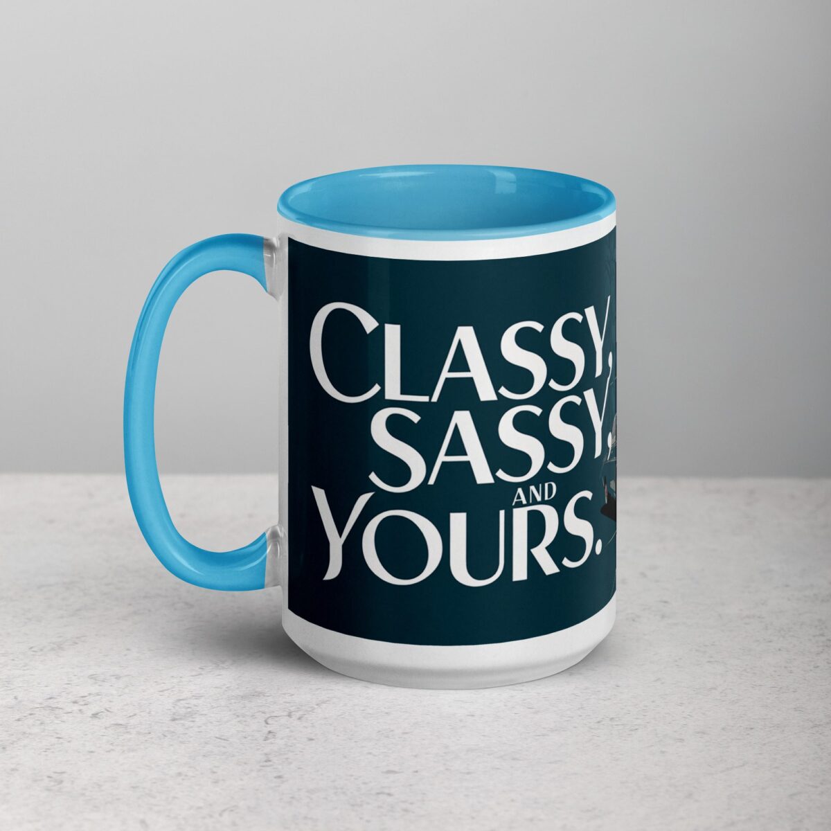 Classy, Sassy & Yours Coffee Mug - Image 17