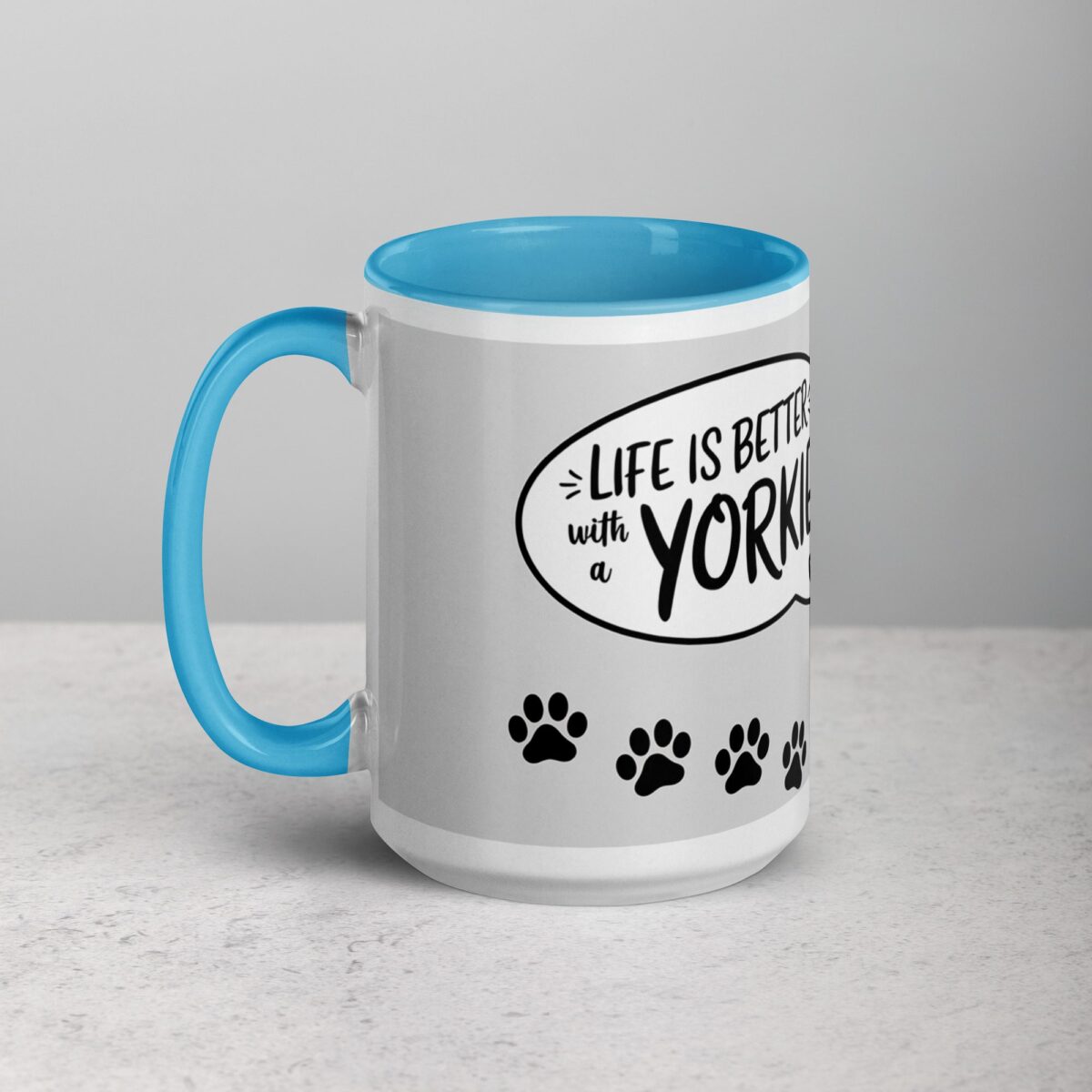 Life Is Better with a Yorkie Coffee Mug - Image 17