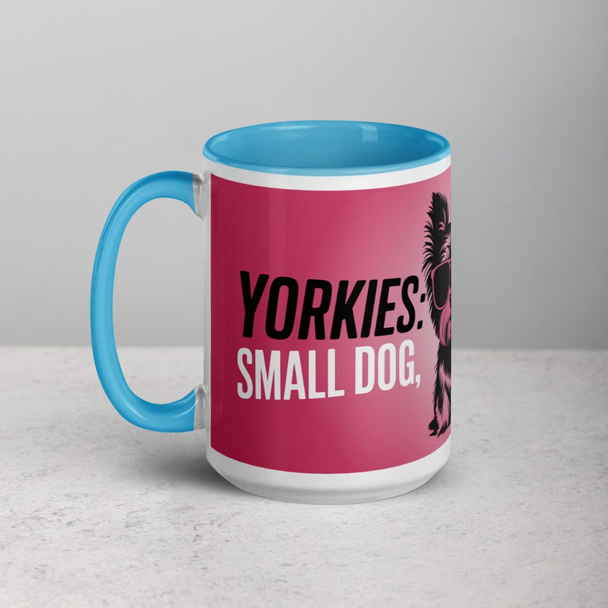 Yorkies: Small Dog, Big Attitude Coffee Mug - Image 17