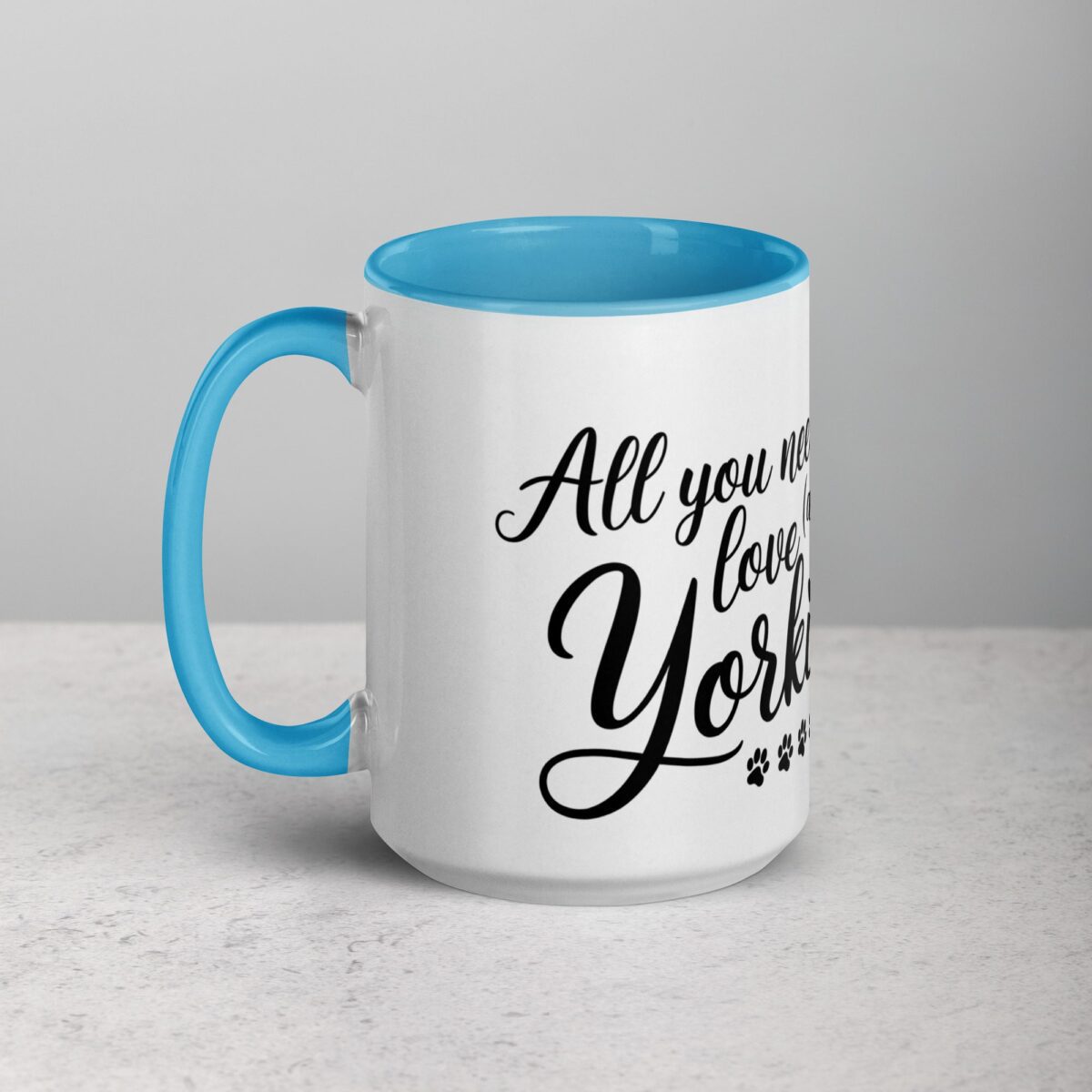 All You Need Is Love (And a Yorkie) Coffee Mug & Tea Cup - Image 17