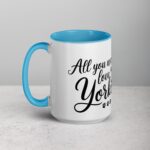 All You Need Is Love (And a Yorkie) Coffee Mug & Tea Cup - Image 17