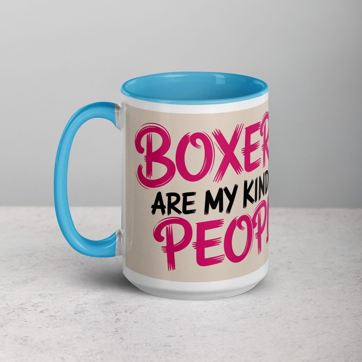 Boxers Are My Kind of People Coffee Mug & Tea Cup - Image 17