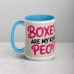 Boxers Are My Kind of People Coffee Mug & Tea Cup - Image 17