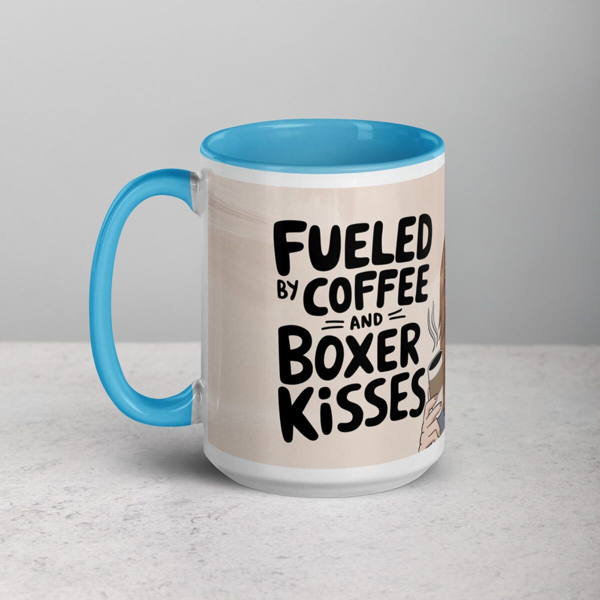 Fueled by Coffee and Boxer Kisses Mug - Image 17