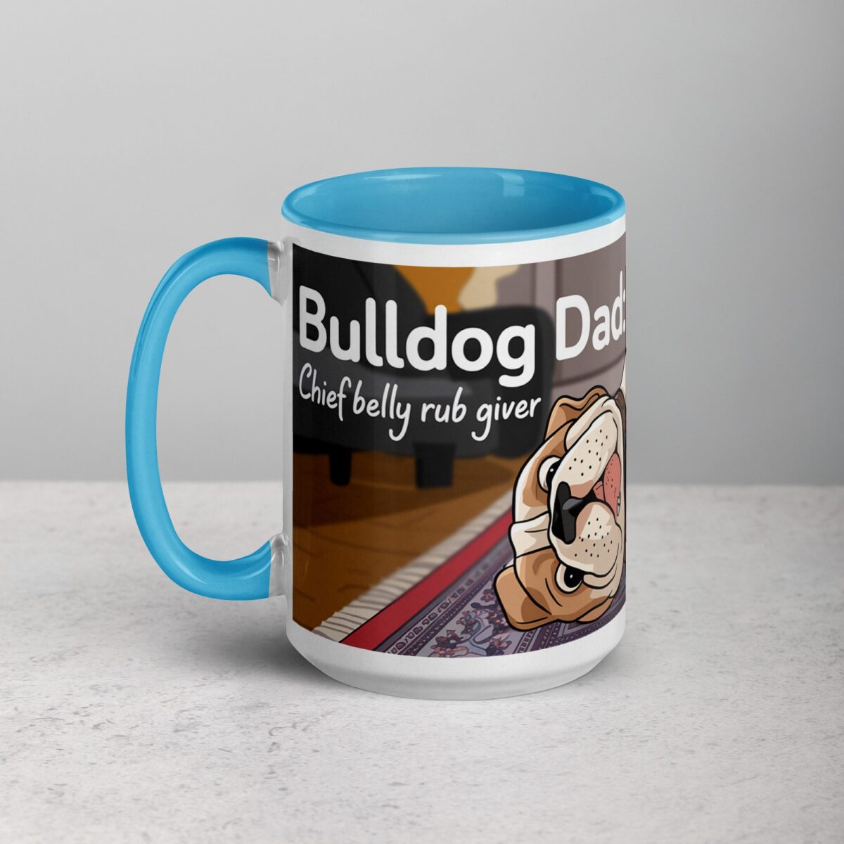 Bulldog Dad: Chief Belly Rub Giver Coffee Mug - Image 17