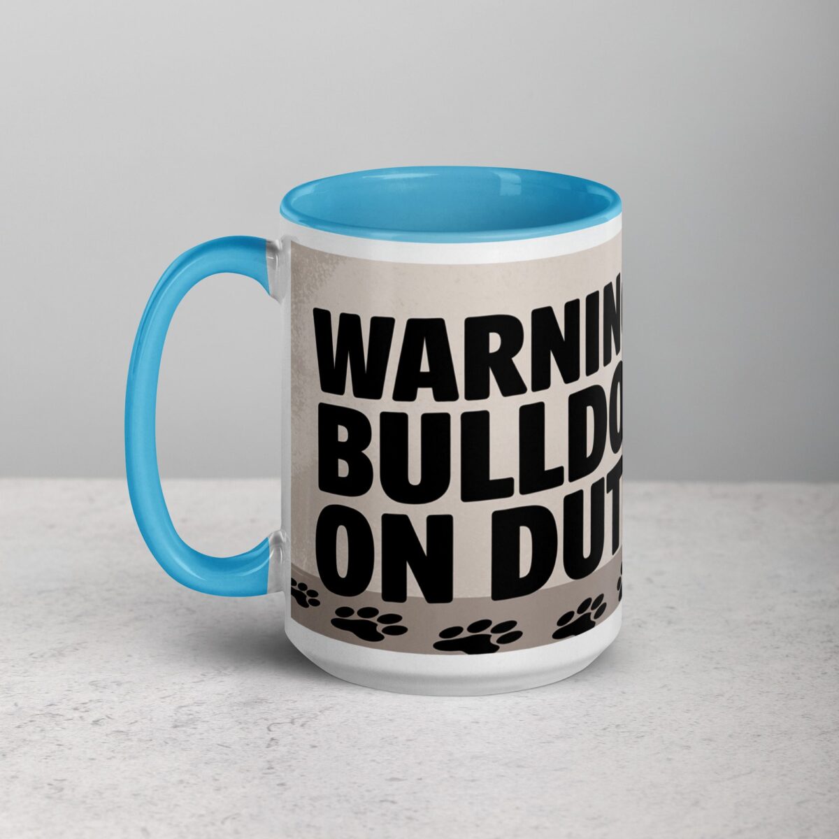 Warning: Bulldog on Duty Coffee Mug - Image 17