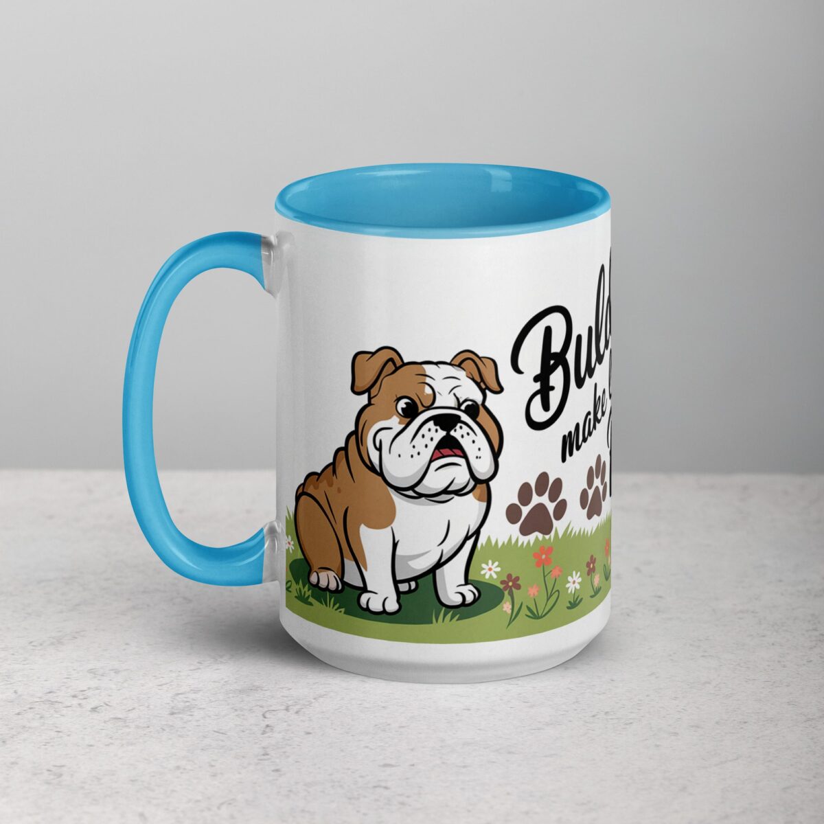 Bulldogs Make Life Pawsitively Amazing Coffee Mug - Image 17