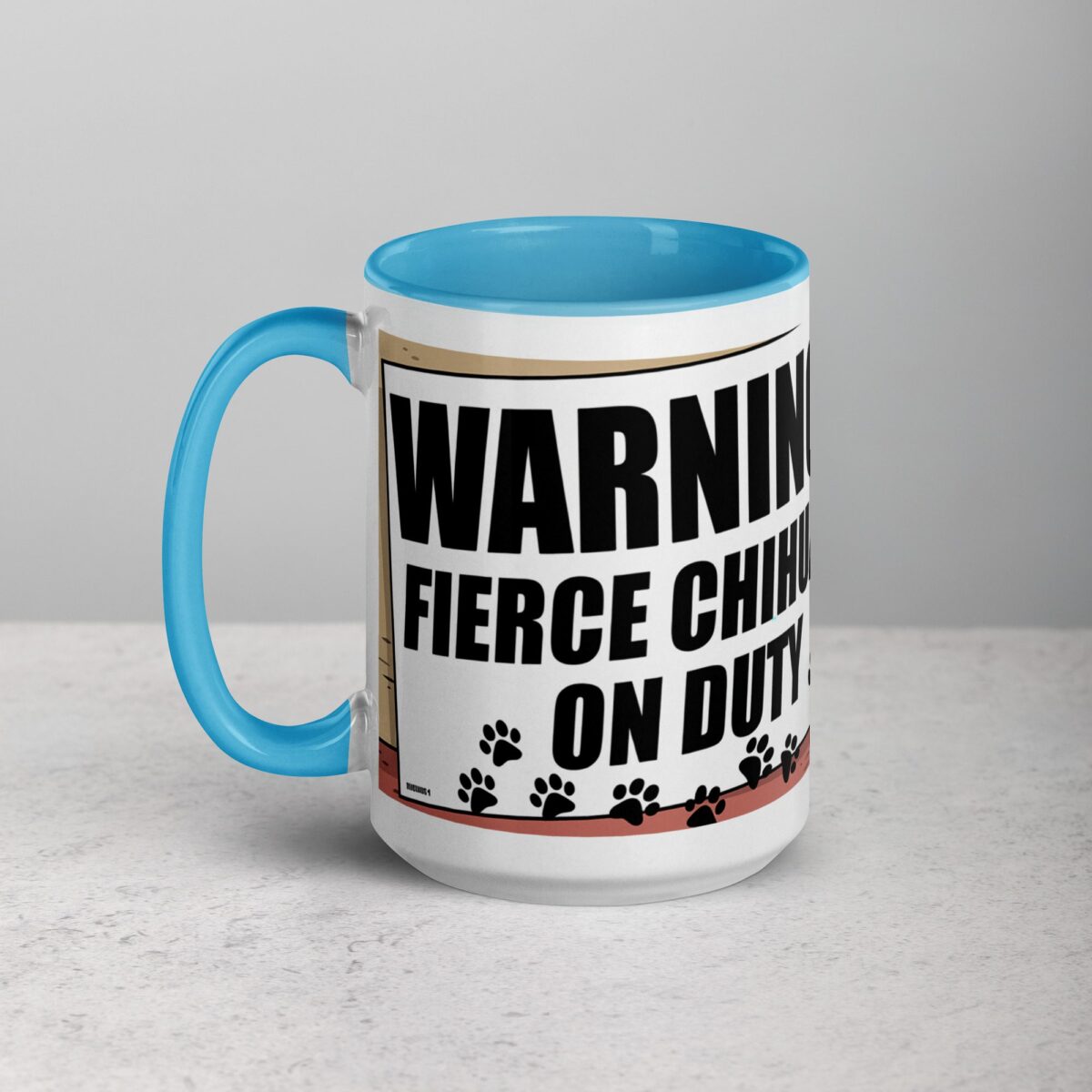 Warning: Fierce Chihuahua on Duty Coffee Mug - Image 17
