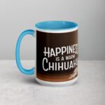 Happiness Is a Warm Chihuahua Coffee Mug - Image 17