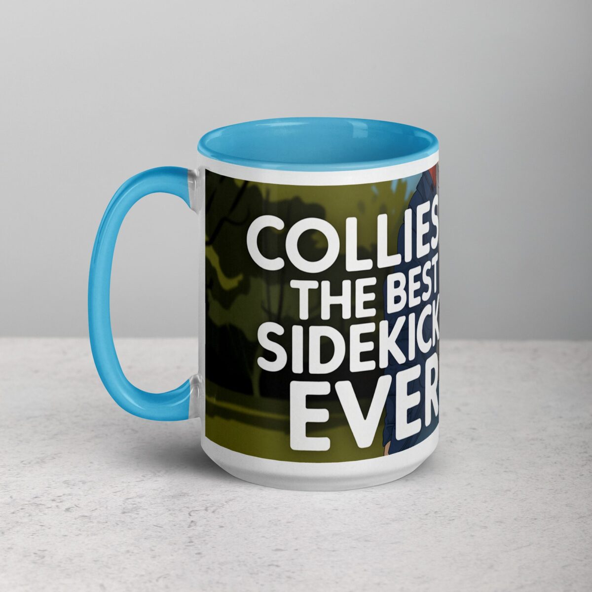 Collies: The Best Sidekicks Ever Coffee Mug - Image 17