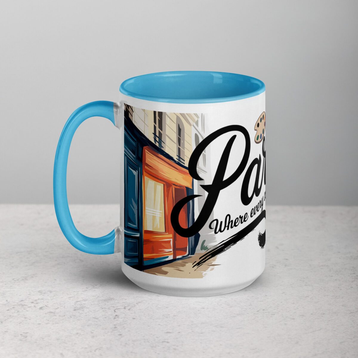 Paris: Where Every Corner Is Art Coffee Mug - Image 17