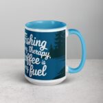 Fishing is My Therapy, Coffee is My Fuel Mug - Image 18