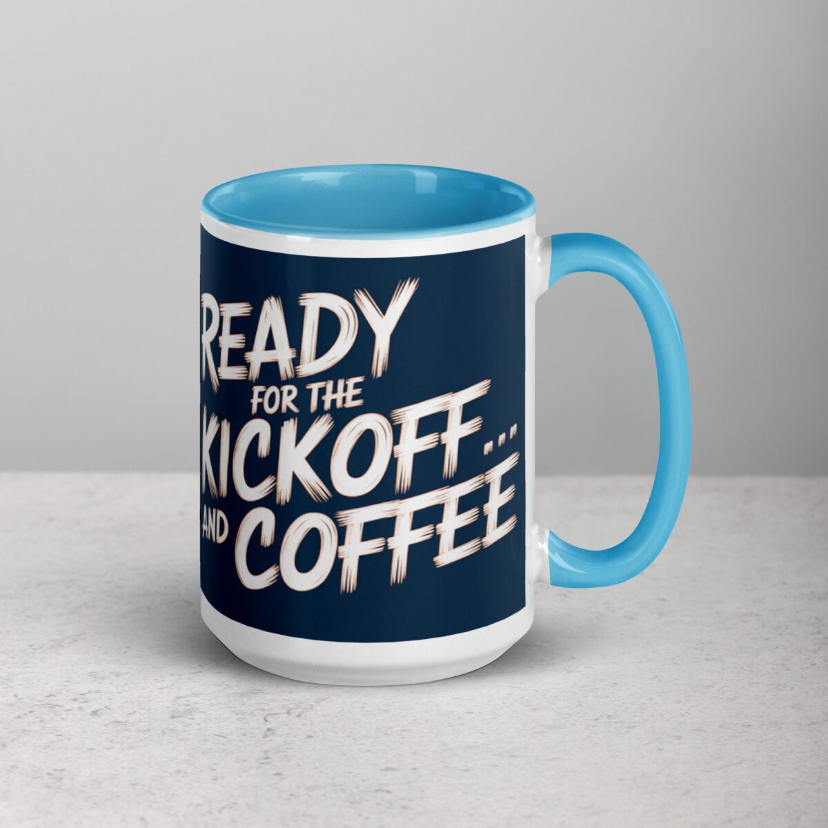 Ready for the Kickoff… and Coffee Football Mug - Image 18
