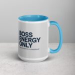 Boss Energy Only Coffee Mug & Tea Cup - Image 18