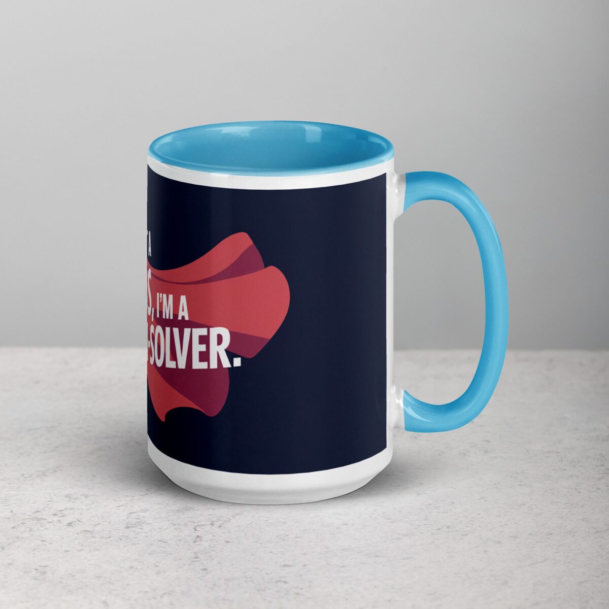 I'm Not a Boss, I'm a Problem-Solver Coffee Mug - Image 18