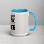 World’s Greatest Farter, I Mean Father Coffee Mug - Image 18