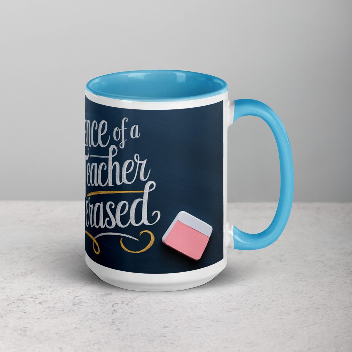 The Influence of a Great Teacher Is Never Erased Coffee Mug - Image 18