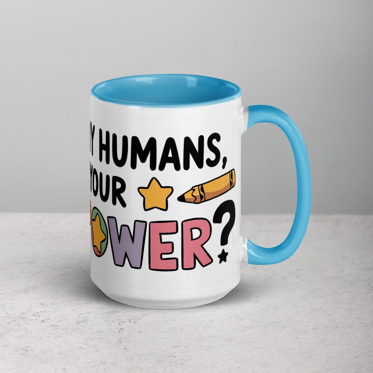 I Teach Tiny Humans, What’s Your Superpower? Coffee Mug - Image 18