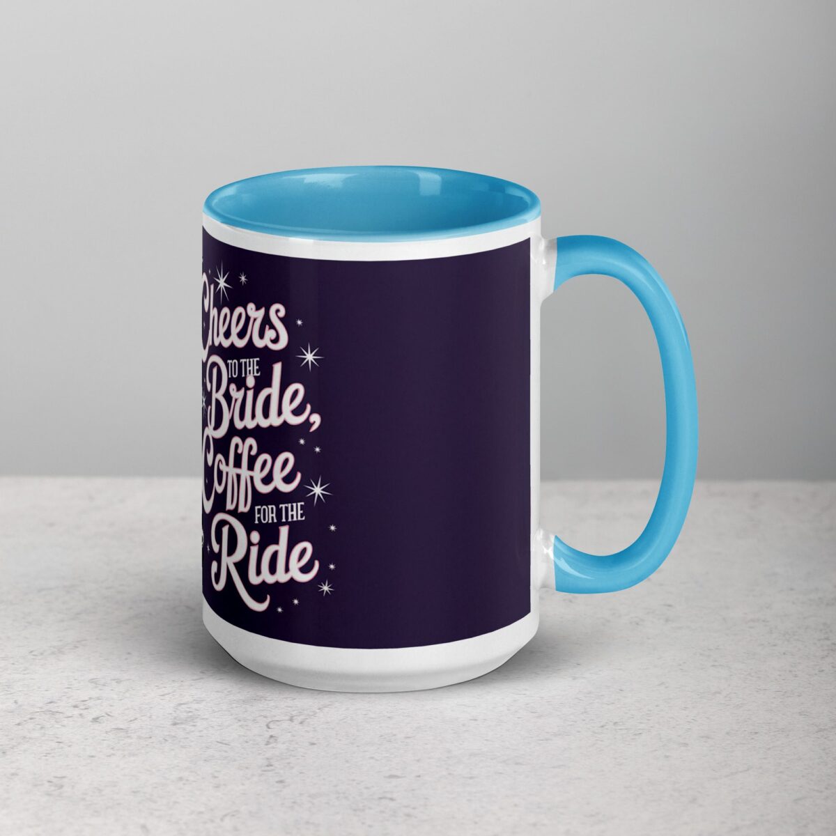 Cheers to the Bride, Coffee for the Ride Mug - Image 18