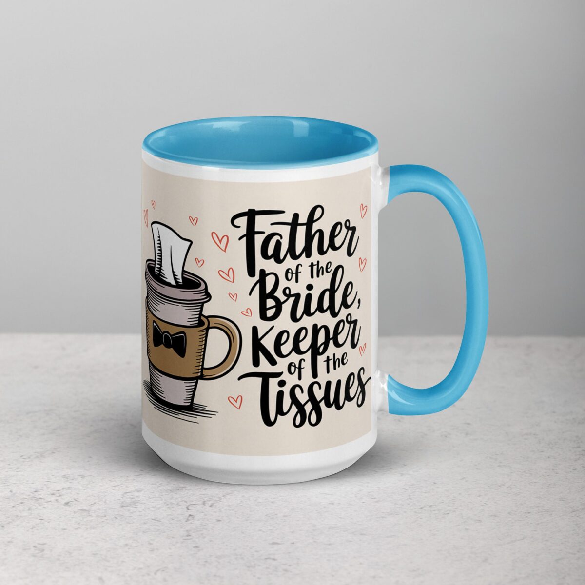 Father of the Bride, Keeper of the Tissues Coffee Mug - Image 18