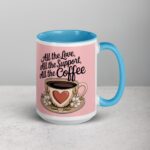 All the Love, All the Support, All the Coffee - Image 18