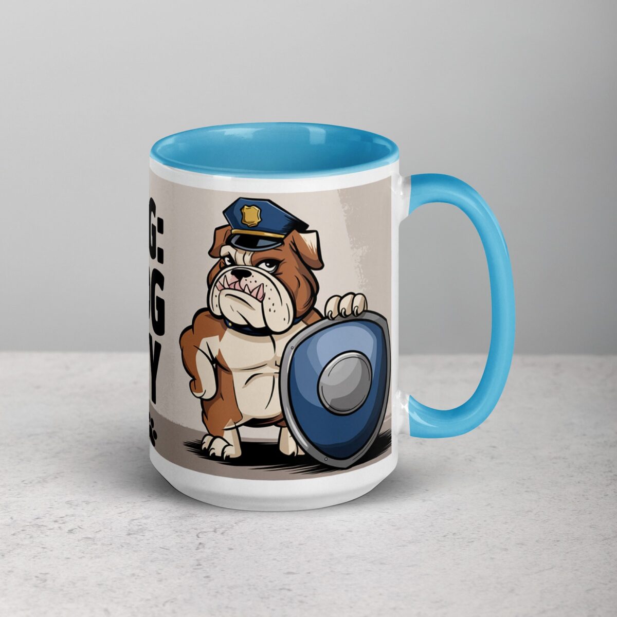 Warning: Bulldog on Duty Coffee Mug - Image 18