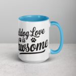 Bulldog Love Is Pawsome Coffee Mug - Image 18