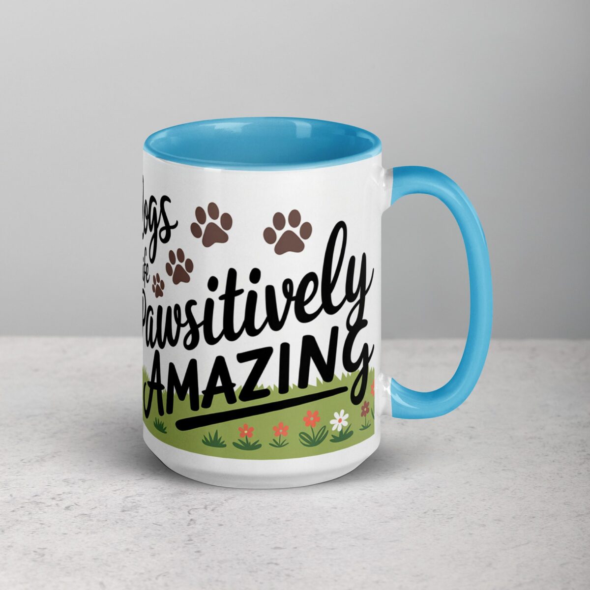 Bulldogs Make Life Pawsitively Amazing Coffee Mug - Image 18