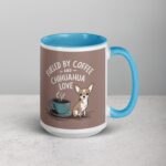 Fueled by Coffee and Chihuahua Love Mug - Image 18