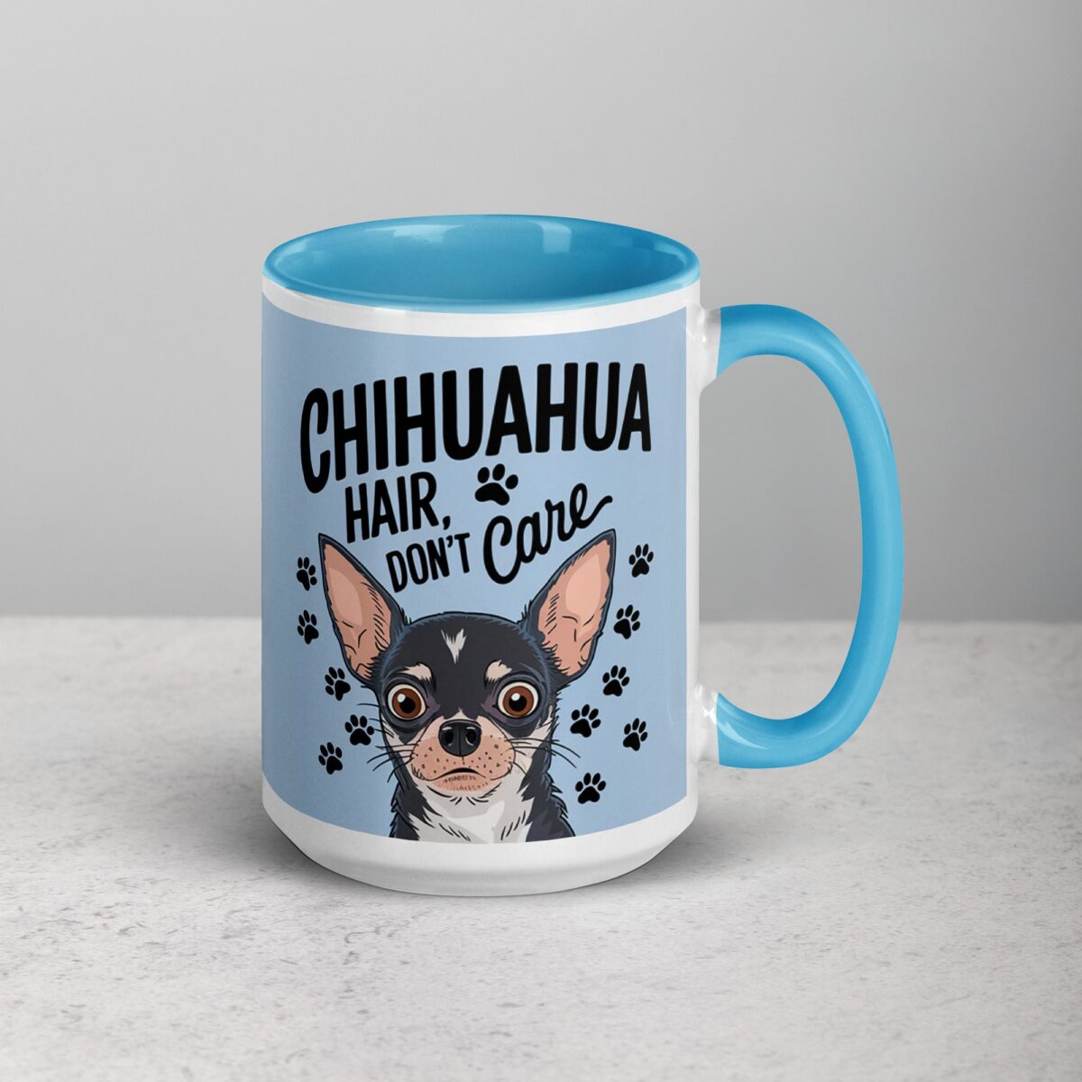 Chihuahua Hair, Don’t Care Coffee Mug & Tea Cup - Image 18