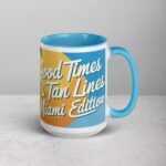 Good Times & Tan Lines: Miami Edition Coffee Mug - Image 18