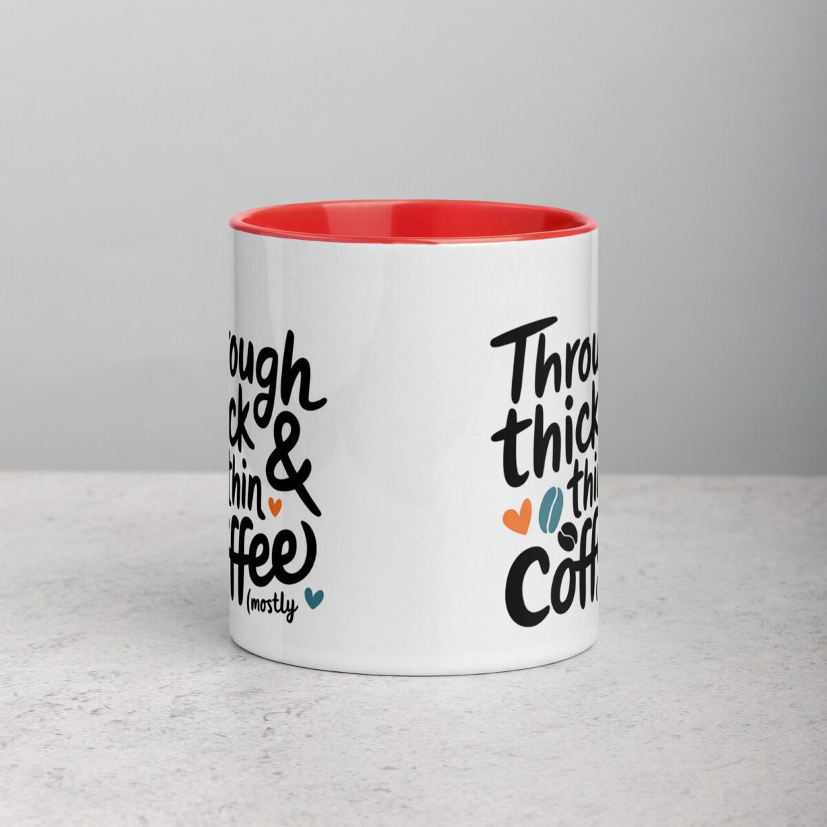 Through Thick & Thin (Mostly Coffee) Friend Mug - Image 7