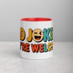 Dad Jokes? You’re Welcome Coffee Mug - Image 7