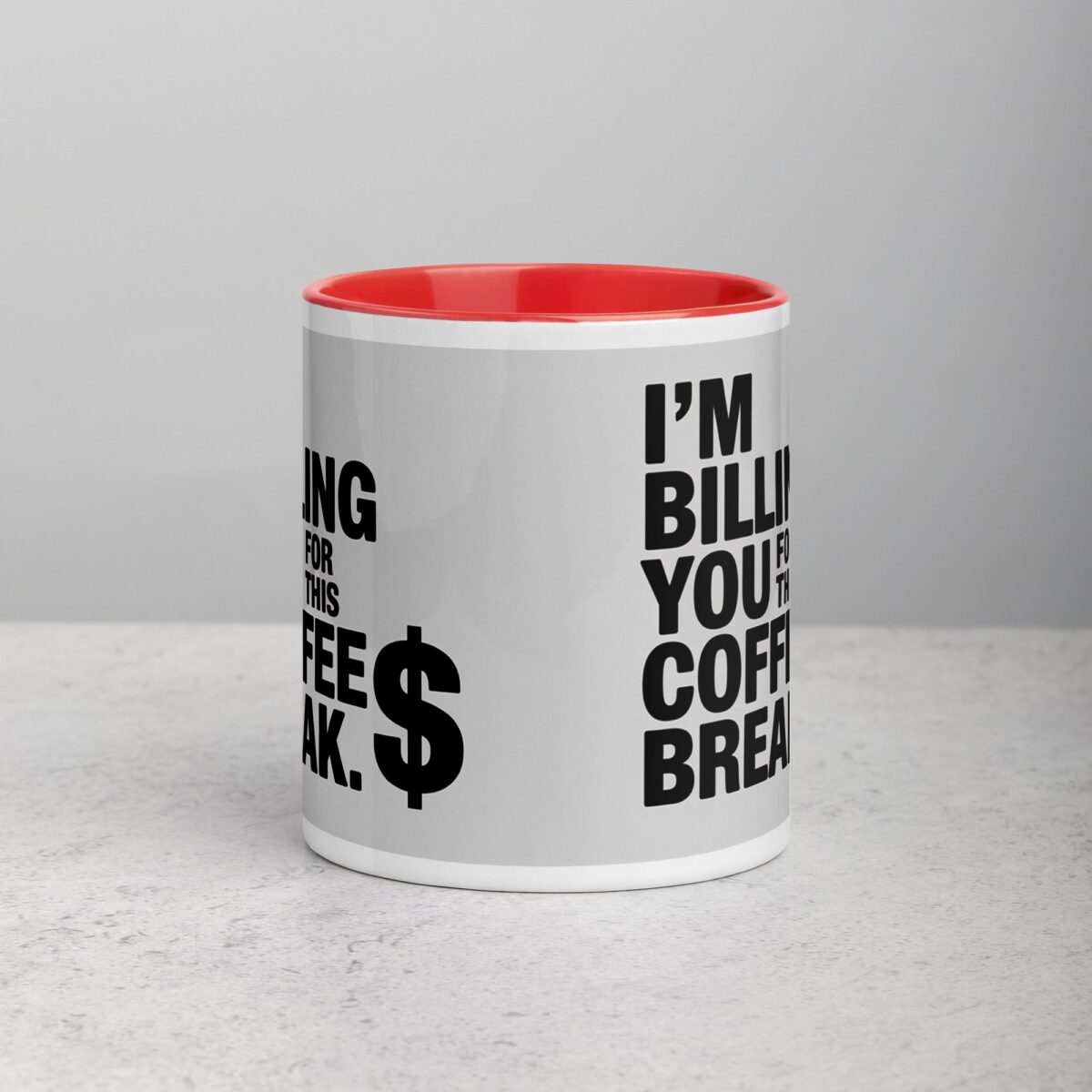 I’m Billing You for This Coffee Break Lawyer Mug - Image 6