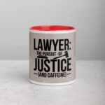 Lawyer: The Pursuit of Justice (and Caffeine) Mug - Image 7