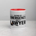 In Case of Emergency, Call a Lawyer Coffee Mug - Image 7