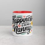 Happiness is Being a Nanny Coffee Mug & Tea Cup - Image 7