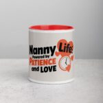 Nanny Life: Powered by Patience and Love Coffee Mug - Image 7