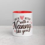 Life is Better with a Nanny Like You Coffee Mug - Image 7