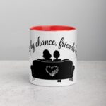 Sisters by Chance, Friends by Choice Coffee Mug - Image 7